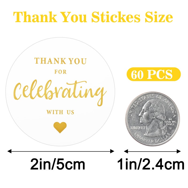 G2PLUS Thank You for Celebrating with Us Stickers, 60PCS 2 Inch Round Thank You Sticker Labels for Invitation Envelopes for Wedding, Birthday Baby Shower, Party Favor (Gold) - Image 2